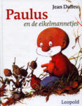 Paulus en de Eikelmannetjes